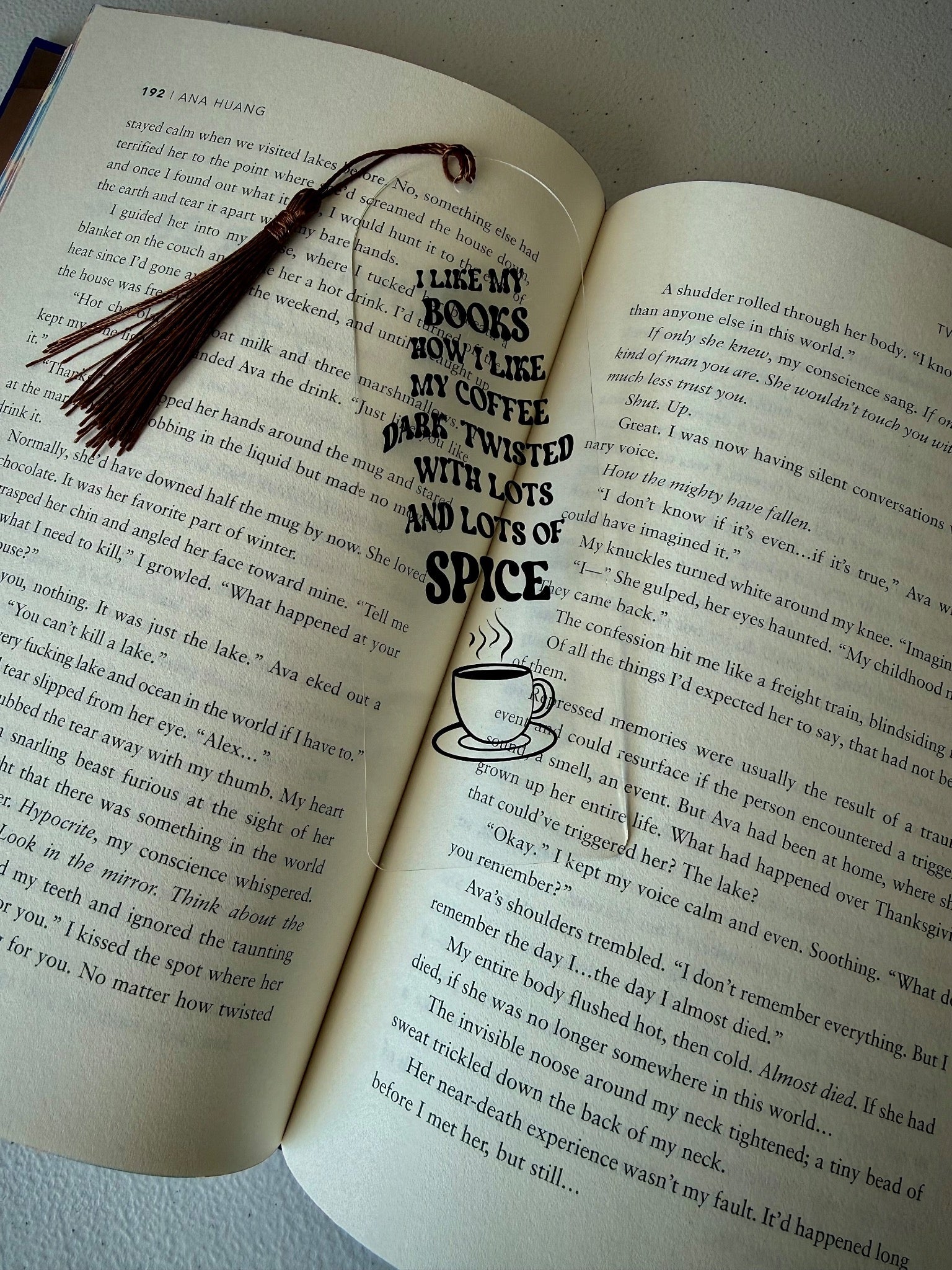 Dark and spicy books quote bookmark with brown tassel